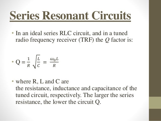 Q-Factor In Series and Parallel AC Circuits
