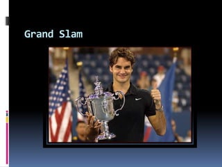 Grand Slam 
