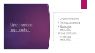 Alternative Computing | PPTX