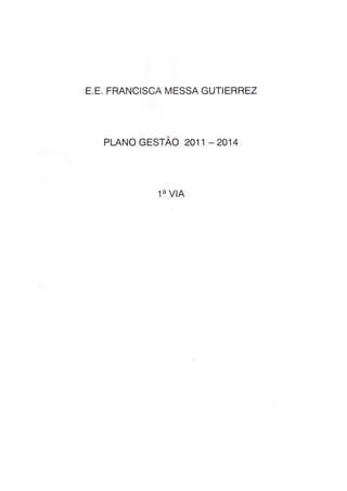 EE Francisca Messa Gutierrez - Plano Quadrienal