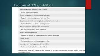 Features of EEG s/o Artifact
 