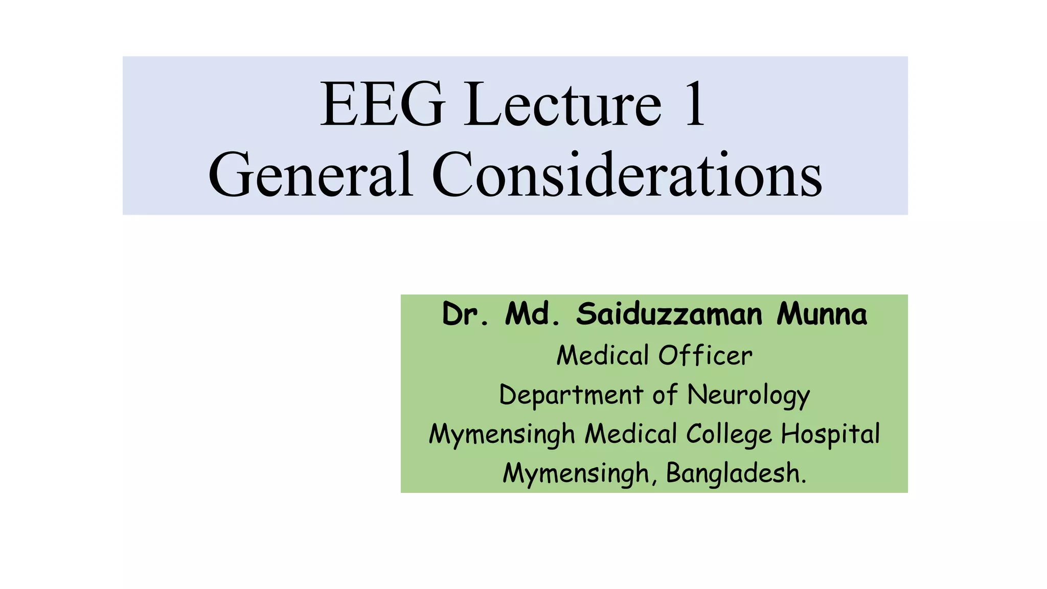 EEG Lecture- Introduction.pptx