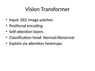 Hybrid Deep Learning Framework for EEG Classification Using Vision ...