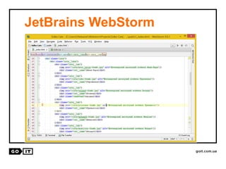 JetBrains WebStorm
 