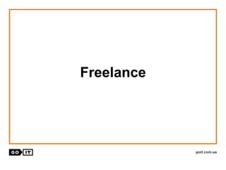 Freelance
 