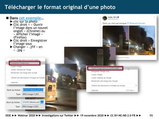 Télécharger le format original d’une photo
◼ Dans cet exemple…
►clic sur la photo
►Clic droit > « Ouvrir
l’image dans un n...