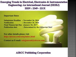 Emerging Trends in Electrical, Electronics & Instrumentation Engineering: An international Journal (EEIEJ)