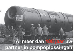 5
Al meer dan 100 jaar uw
partner in pompoplossingen
RGK-EEKELS brochure 07-15.indd 5 04-08-15 15:01
 