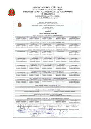GOVERNO DO ESTADO DE SÃO PAULO
SECRETARIA DE ESTADO DA EDUCAÇÃO
DIRETORIA DE ENSINO - REGIÃO DE MIRANTE DO PARANAPANEMA
E.E. KOSUKE ENDO
RUA DO COMÉRCIO, s/nº TEL:3993-6131
E-mail: e032852a@see.sp.gov.br
 