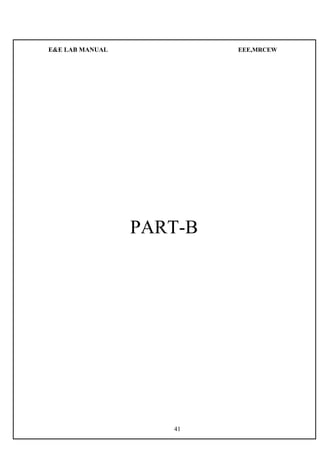 E&E LAB MANUAL EEE,MRCEW 
PART-B 
41 
 