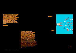 39 • Retail • Transformación Digital
productos que les gusta comprar, noticias y
reportajes que prefieren, etc. Estos datos de
comportamiento pueden ser muy valiosos
para redes sociales como Facebook basadas
en la publicidad.
Las aplicaciones de chat tienen un elevado
número de usuarios activos (más de 1.400
millones de personas a nivel global) y
son uno de los ejes de la transformación
actual de Internet. Aprovechando esta
enorme audiencia, aplicaciones como Kik
En su estrategia por convertir su servicio
Messenger en algo parecido a una
plataforma de ecommerce, Facebook
ha desarrollado una API que permite que
cualquier desarrollador o cualquier empresa
pueda crear bots para comunicarse con sus
clientes a través del servicio. Los bots son
pequeñas aplicaciones autónomas capaces
de llevar a cabo tareas concretas e imitar el
comportamiento humano, basándose en hilos
de conversaciones. Están tomando el relevo
de las aplicaciones como la principal forma
de comunicación con los teléfonos móviles.
Uno de los primeros socios de la iniciativa
de Facebook, que denomina comercio
conversacional (conversational commerce),
es el marketplace de comercio móvil Spring.
Esto significa que los más de 900 millones
de usuarios de Messenger pueden comprar
en las 800 marcas y retailers de Spring,
simplemente abriendo una conversación
en sus teléfonos móviles. Otras marcas de
moda y retailers que ya están en Messenger
pueden aprovechar también la iniciativa.
La conversación empieza con un bot que
pregunta al usuario su sexo y lo que quiere
comprar. Después presenta opciones de ropa
o productos, el rango de precios, etc., para
finalizar ofreciendo mercancías concretas
que el usuario puede comprar desde el
móvil. Facebook espera también incorporar
tecnologías de machine learning en los
bots, de forma que puedan ir aprendiendo
las preferencias de los usuarios: tipo de
conocimiento sobre sus productos y
promociones. Nordstrom es también una
de las pocas marcas que participan en
un foro de marcas en Reddit, en el que
directivos de la compañía se someten a
entrevistas del tipo AMA (ask-me-anything).
Por otro lado, los consumidores pueden
comprar de forma directa y sencilla
productos en Instagram, aprovechando
la naturaleza visual de los productos
de Nordstrom y donde además pueden
comentar las imágenes con otros usuarios.
Así, los canales sociales de la compañía
forman parte de esa integración y están
conectados de forma muy directa con el
portal de la marca y con las tiendas físicas.
El auge de los bots y de la
inteligencia artificial está llegando
también poco a poco al retail.
Algunas redes sociales y algunas
marcas empiezan a experimentar
con el uso de bots, sobre todo en
aplicaciones de mensajería para
conseguir una mayor interrelación
con el usuario, personalizar los
servicios y la atención al cliente y
generar ventas acompañadas de una
mayor fidelidad a la marca. Los bots
pueden llegar a ser la principal forma
de comunicación de las personas con
los dispositivos móviles, tendencia
que las marcas han de saber
aprovechar.
Las redes sociales se han convertido
en una herramienta imprescindible
para estar en contacto con los
usuarios, con el objetivo de participar
en la conversación, conocer sus
necesidades y resolver sus quejas.
Además, representa una gran
oportunidad para llegar a nuevos
usuarios, principalmente a los más
jóvenes.
Nordstrom es una marca líder en cuanto
a transformación digital en el sector retail.
Integra y alinea las tecnologías SMACIT
(social, mobile, analytics, cloud, e Internet
of Things) para ofrecer una gran experiencia
de cliente. Entre 2004 y 2014 la empresa ha
realizado fuertes inversiones en todas esas
tecnologías en su estrategia para potenciar
la experiencia de cliente. El resultado es una
posición de liderazgo en cuanto a aplicación
de las nuevas tecnologías y la mejora de su
rentabilidad, logrando algo que ha resultado
difícil para otros retailers: atraer a los
“millennials”. Como marca ha conseguido
crear una imagen de compañía moderna
y experimentada en el uso de las redes
sociales y, a la vez, auténtica. En relación a
las redes sociales, la empresa está presente
de forma activa en muchas de ellas. En
Twitter tiene más de 600.000 seguidores y
ha generado más de 160.000 tuits. Utiliza
esta red para implicar a los consumidores
de forma natural y para aumentar el
Buenas prácticas y casos de éxito
Canal de comunicación e interrelación para el cliente
 