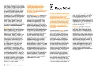 27 • Retail • Transformación Digital
está presente también en Italia, México y
Brasil, cuenta con alrededor de 28 millones...