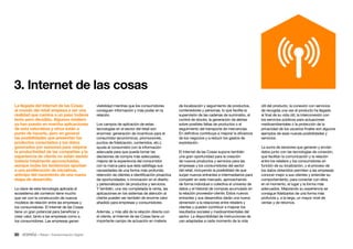 30 • Retail • Transformación Digital
visibilidad mientras que los consumidores
consiguen información y más poder en la
rel...