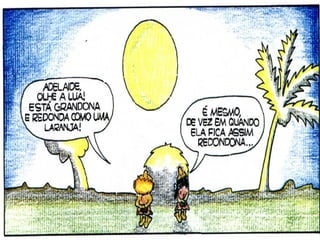 E eles queriam contar