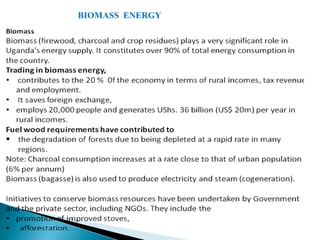BIOMASS ENERGY
 