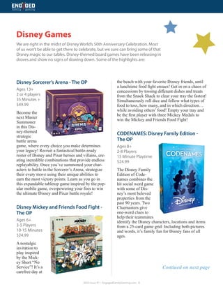 2022 Issue #1 • EngagedFamilyGaming.com 3
Disney Sorcerer’s Arena - The OP
Ages 13+
2 or 4 players
35 Minutes +
$49.99
Bec...