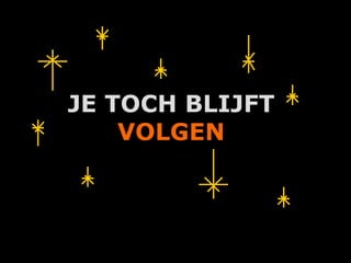 JE TOCH BLIJFT
    VOLGEN



      A.U.Saleem
 