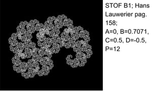STOF B3; Hans
Lauwerier pag.
158;
A=0.6, B=0.6,
C=0.53, D=0,
P=12
 
