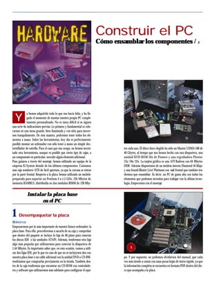 Construir el PC
                                                                        Cómo ensamblar los componentes / ž...