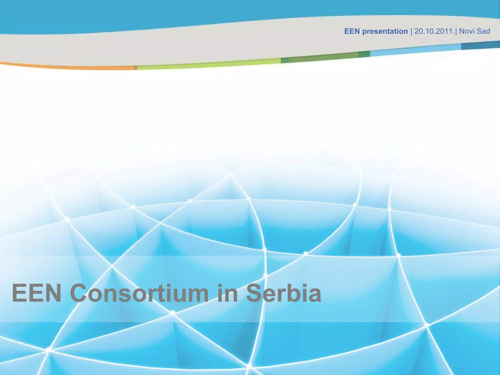 EEN Consortium in Serbia