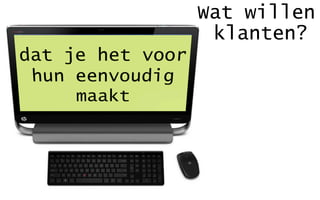 dit
 komt
niet
vanzelf
 