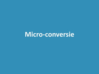 Micro-conversie
 