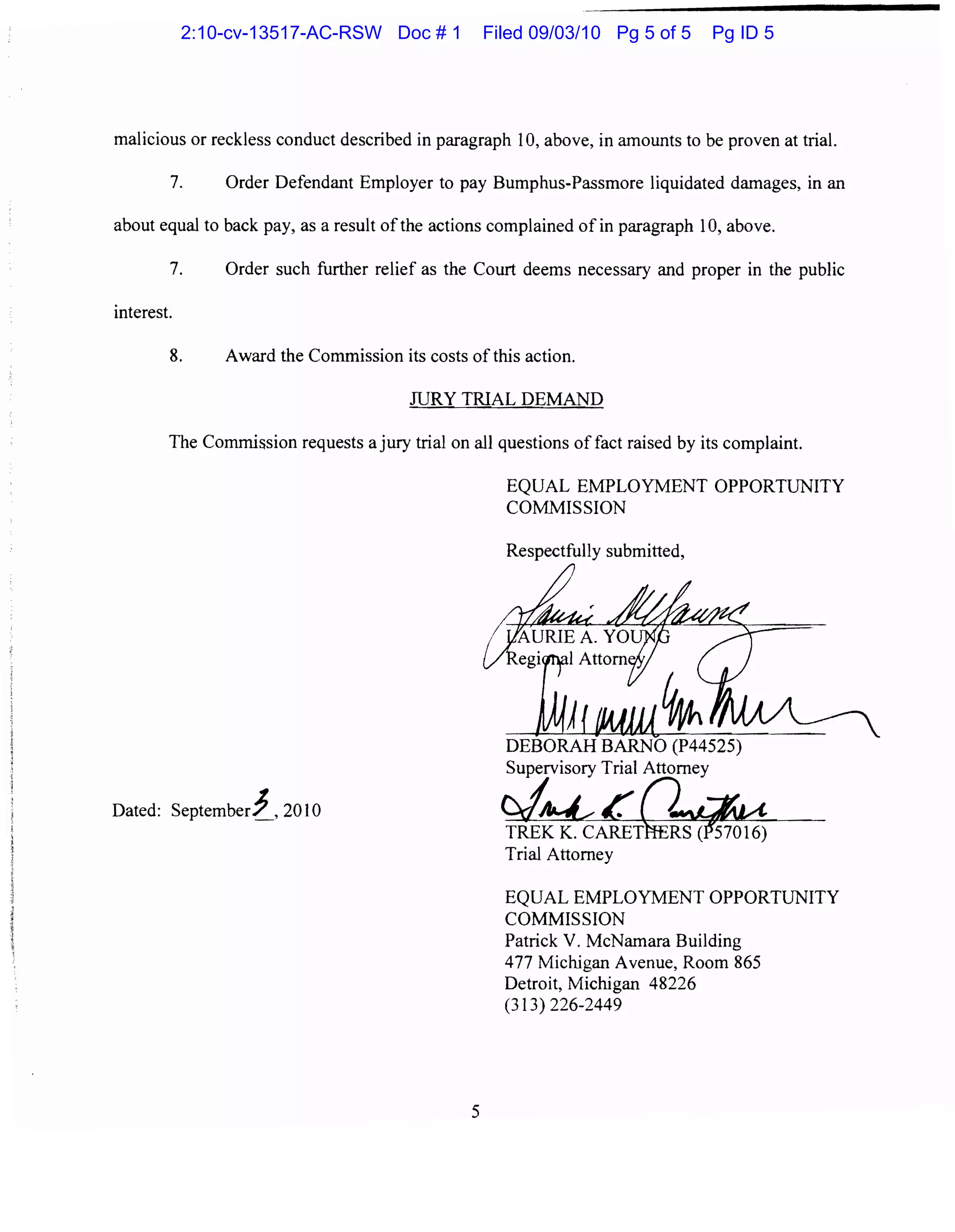 2:10-cv-13517-AC-RSW Doc # 1   Filed 09/03/10 Pg 5 of 5   Pg ID 5
 