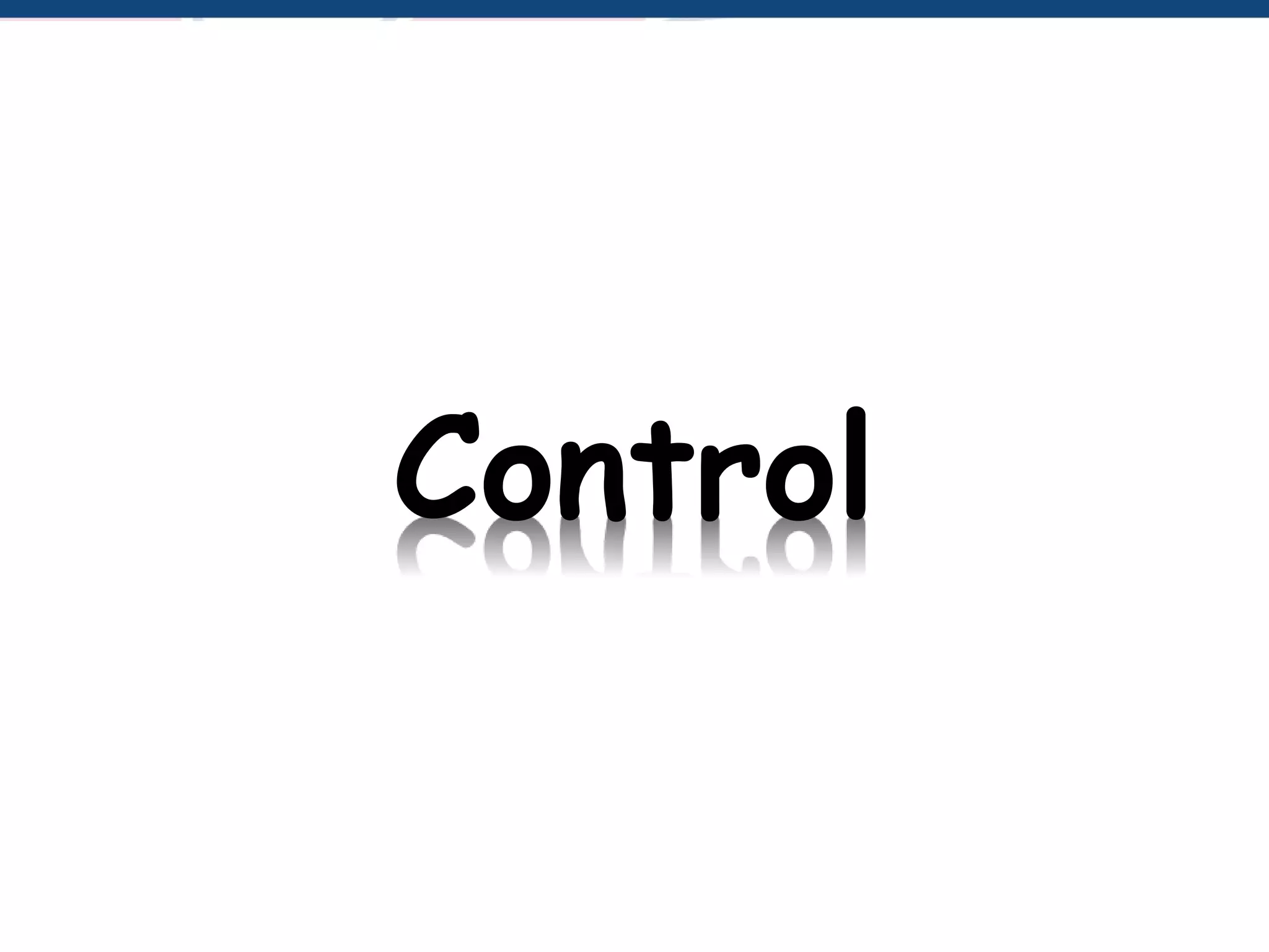 Control
 