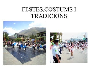 FESTES,COSTUMS I TRADICIONS