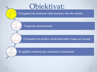 Teoremat E Rrethit Monotonia, ekstremumet, perkulshmeria e nje funksioni | PPTX