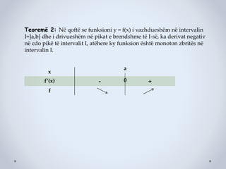 Teoremat E Rrethit Monotonia, ekstremumet, perkulshmeria e nje funksioni | PPTX