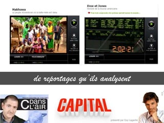 de reportages qu’ils analysent
 