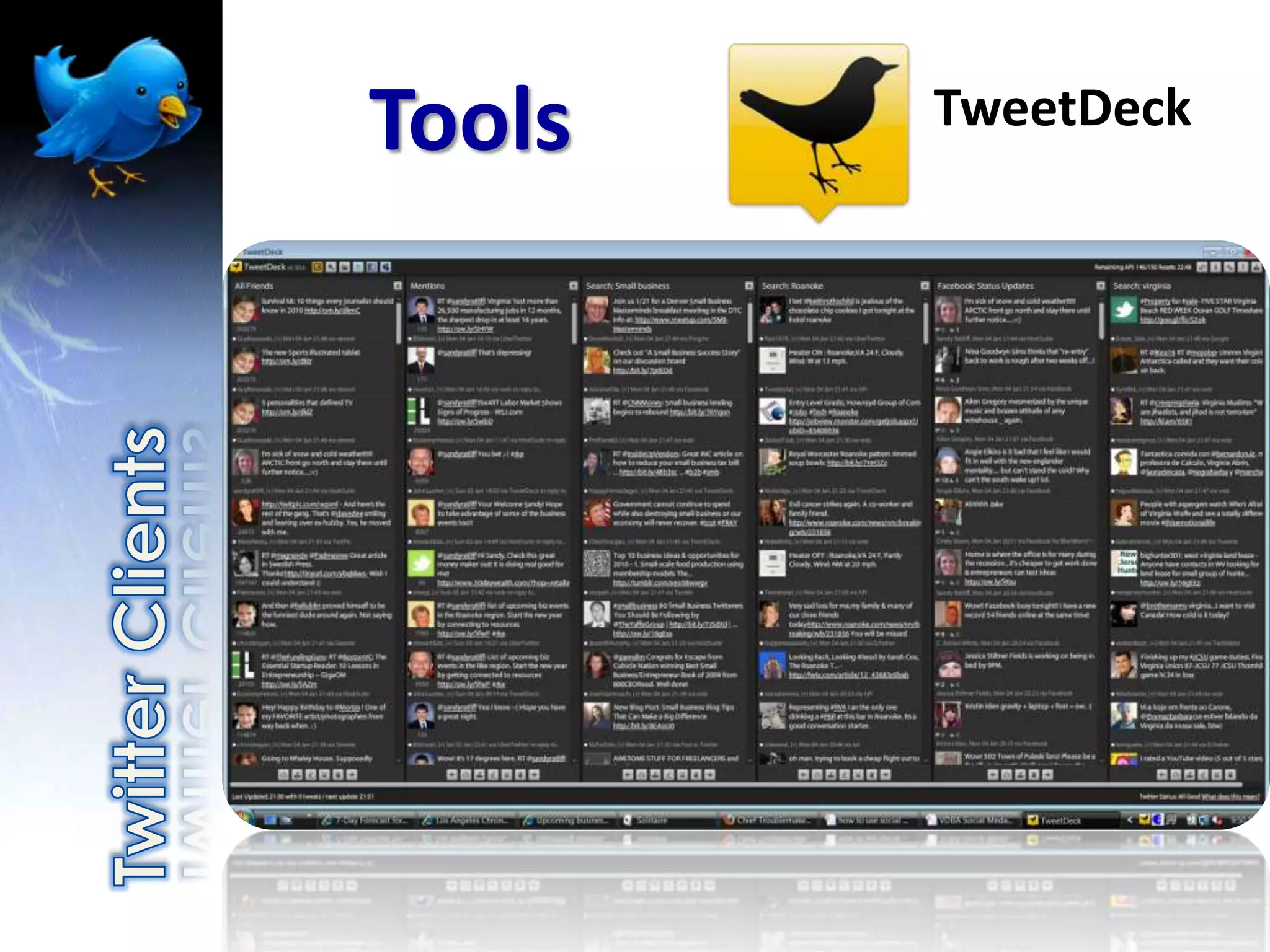 Tools   TweetDeck
 