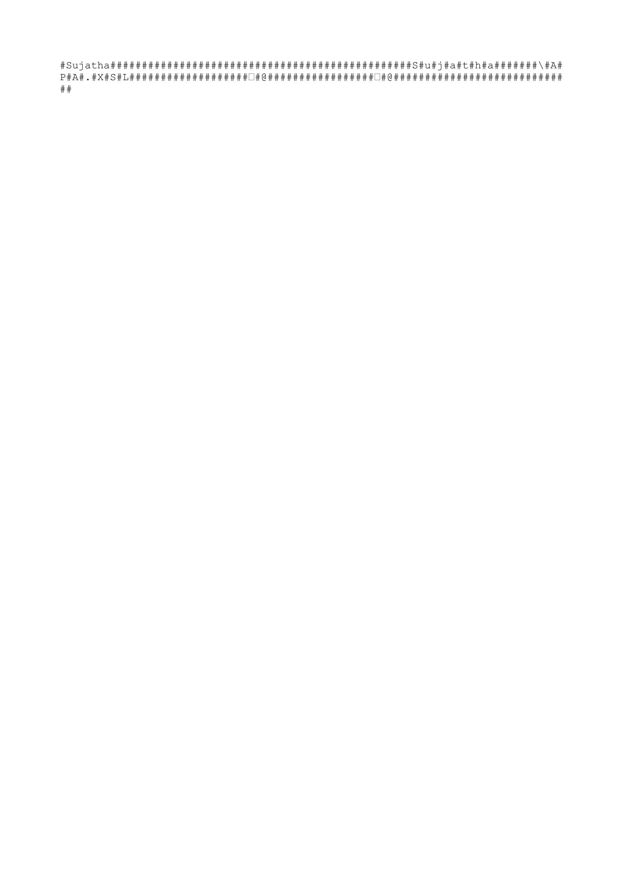 #Sujatha################################################S#u#j#a#t#h#a########A#
P#A#.#X#S#L###################€#@#################€#@###########################
##