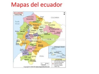 Mapas del ecuador
 