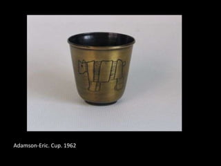 Adamson-Eric. Cup. 1962
 