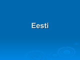 Eesti 