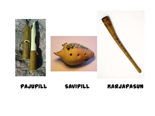 PAJUPILL   SAVIPILL   KARJAPASUN
 