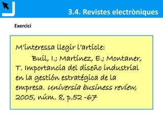 3.3. Bases de dades especialitzades
Iconda
Base de dades que conté al voltant de 550.000 referències procedents
de més de 400 publicacions especialitzades (revistes, llibres,
reports, conferències, tesines i literatura no convencional) en el camp
de la construcció, enginyeria civil i arquitectura..
 