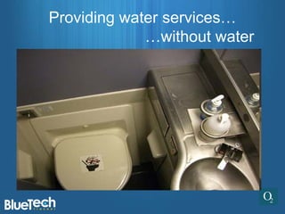Providing water services…
             …without water
 