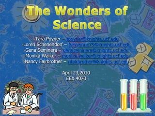 The Wonders of Science ,[object Object]