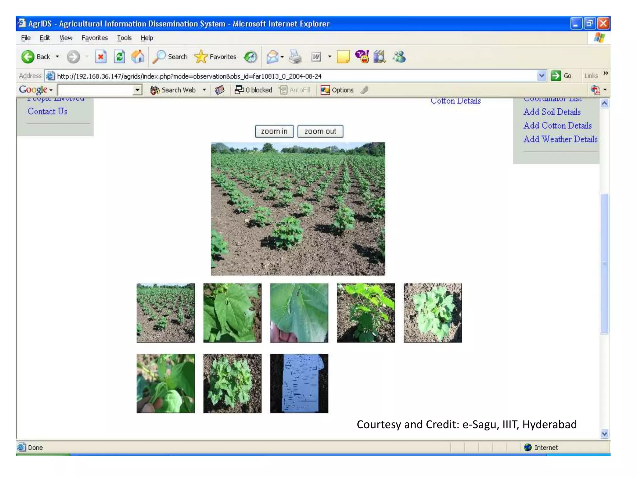 Courtesy and Credit: e-Sagu, IIIT, Hyderabad
 