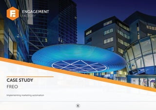 Freo Case FREO case study - implementing marketing automation | PDF