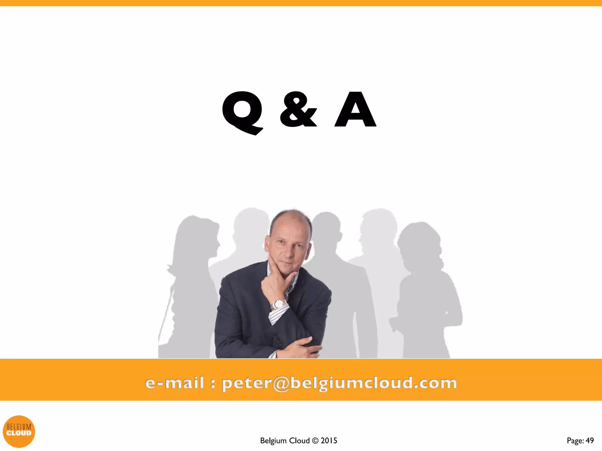 Page: 49Belgium Cloud ©
 