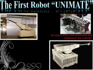 An engine block with aluminium and
magnesium die castings.
 