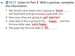 leave
another country
get married
happy
very happy
50
 