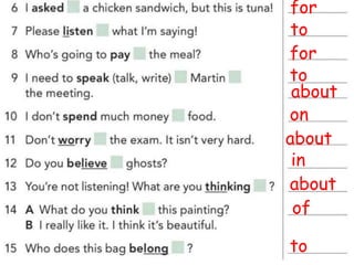 for
to
for
about
on
about
in
about
of
to
to
 