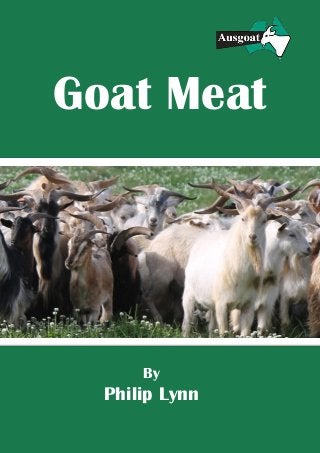‫لللل‬
Goat Meat
By
Philip Lynn
 