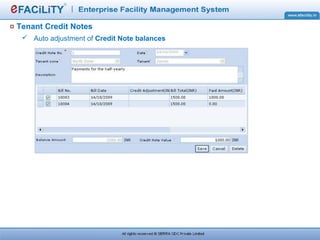 Tenant Credit Notes
 Auto adjustment of Credit Note balances
 
