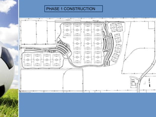 PHASE 1 CONSTRUCTION




6
 